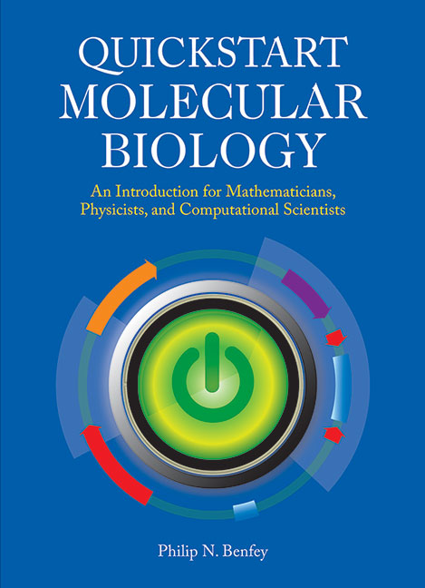 Quickstart Molecular Biology: An Introduction for Mathematicians, Physicists, and Computational Scientists