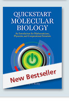 Quickstart Molecular Biology: An Introductory Course for Mathematicians, Physicists, and Engineers cover image