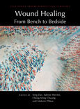 Wound Healing: From Bench to Bedside